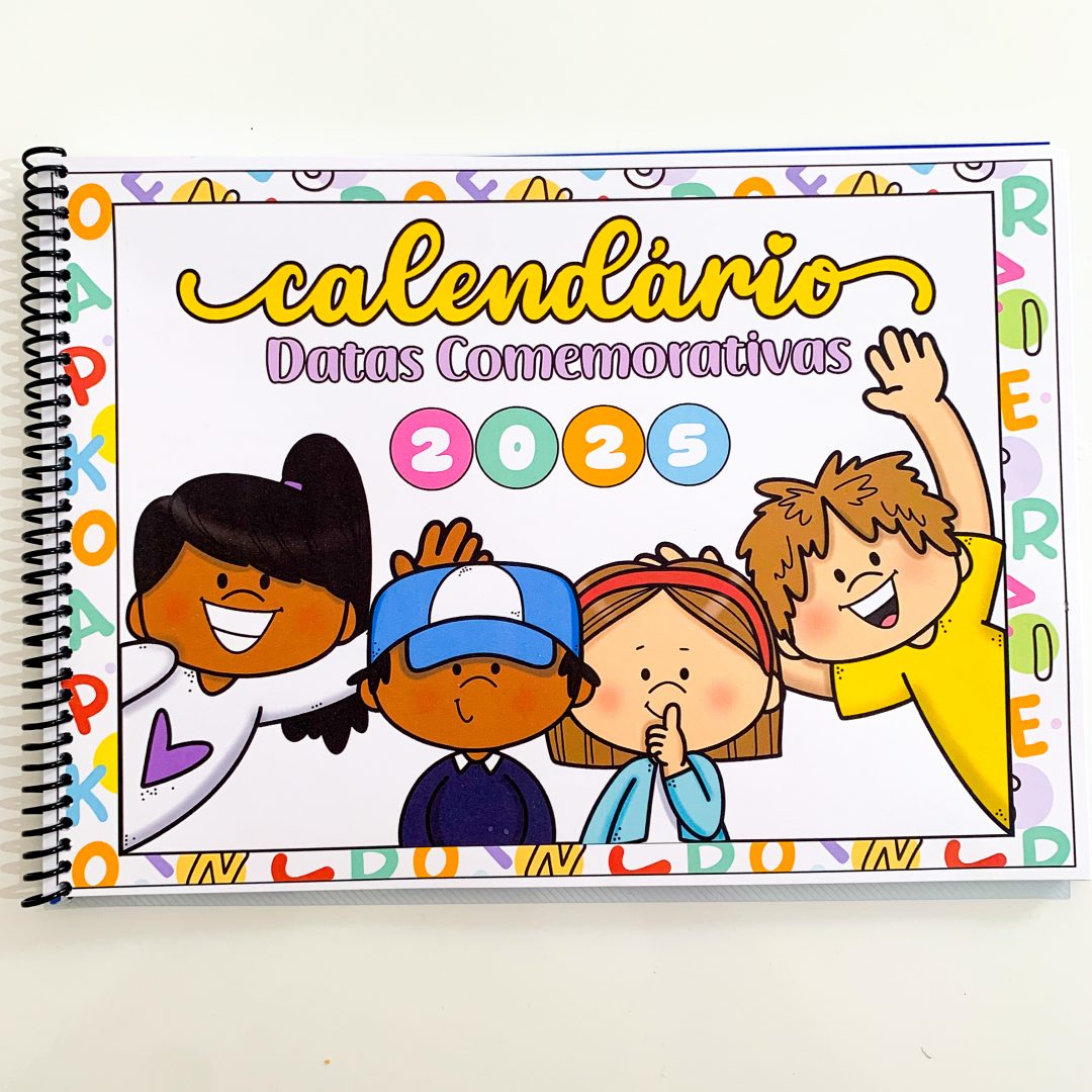 😍ARQUIVO DATAS COMEMORATIVAS 2025 TODAS AS DATAS